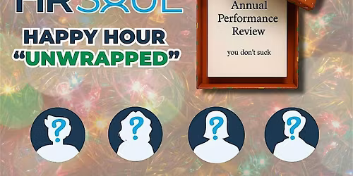 HR SOUL HAPPY HOUR "UNWRAPPED"