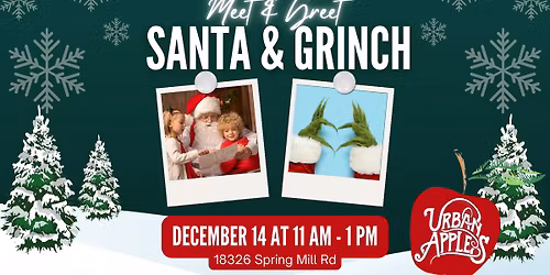 A Very Merry Meet & Greet: Santa & The Grinch
