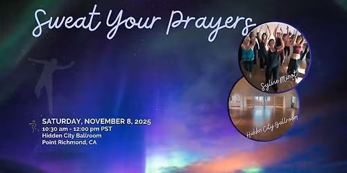 5RHYTHMS SWEAT YOUR PRAYERS WITH SYLVIE MINOT