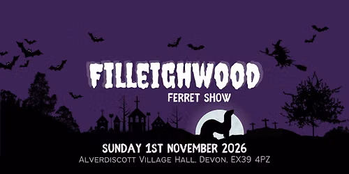 Filleighwood Ferret Show 2026