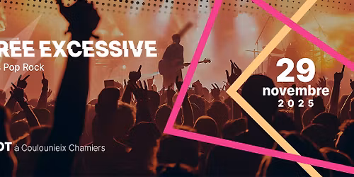 Soir\u00e9e Excessive