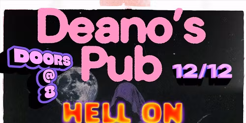 Deano's Live Music - Rose King - Hell on the Horizon