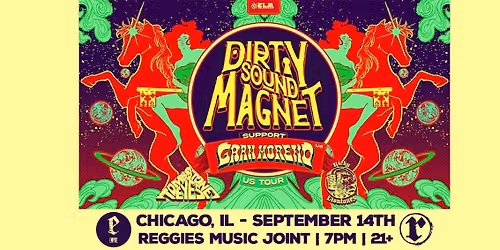 Dirty Sound Magnet \/ Gran Moreno \/ Tombstone Eyes \/ Ricky Liontones at Reggies