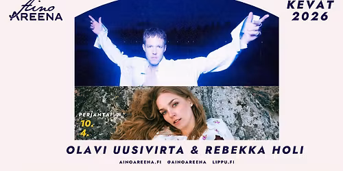 Aino Areena Alive: Olavi Uusivirta ja Rebekka Holi