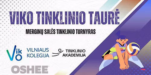 VIKO mergin\u0173 tinklinio taur\u0117