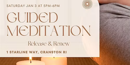 Guided Meditation: Release & Renew