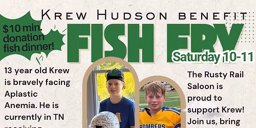 Krew Hudson Fish Fry Benefit