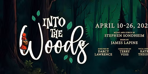 Into the Woods - Live on Stage at Newport Performing Arts Center