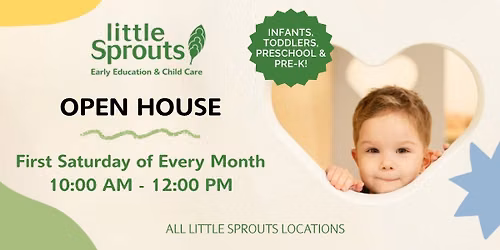 Little Sprouts Open House