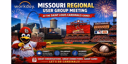 Missouri Workday Regional User Group Event - August 12th, 2026