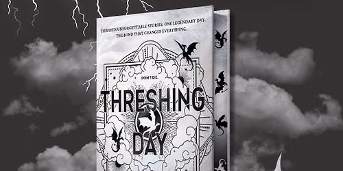 Threshing Day Midnight Release