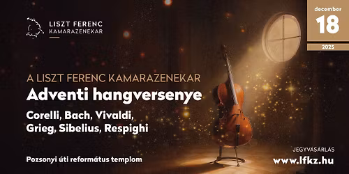 A Liszt Ferenc Kamarazenekar adventi koncertje