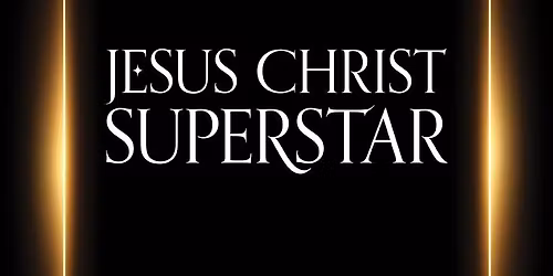 Jesus Christ Superstar