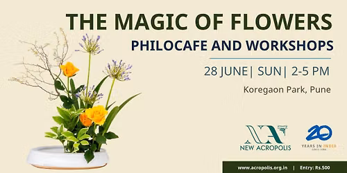 The Magic of Flowers - Philocafe and Workshops