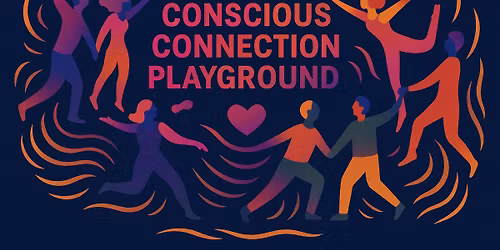 The Conscious Connection Playground