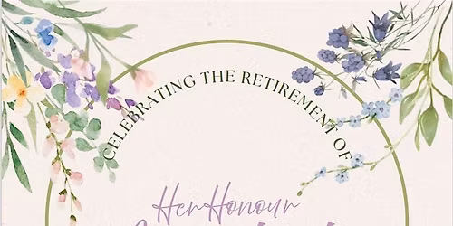 Celebrating the Retirement of Her Honour Magistrate Andrews