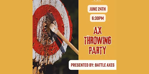 Ax Throwing Party