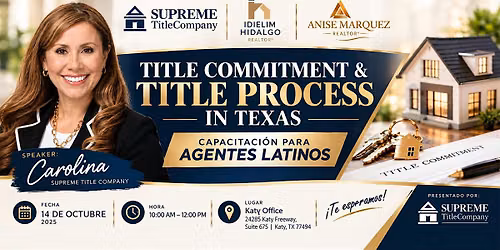 Capacitacion de Title Commitment and Title Process in Texas