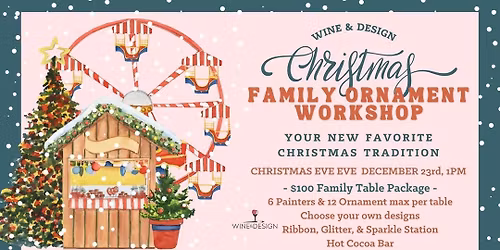 3 Tickets Left! Family Ornament Workshop: Your New Favorite Christmas Tradition
