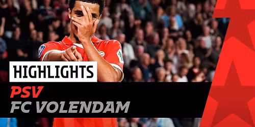PSV Eindhoven vs FC Volendam Tickets