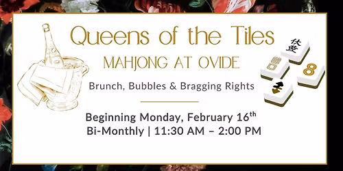 Queens of the Tiles: Mahjong at Ovide