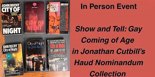 Show & Tell: Gay Coming of Age in Haud Nominandum Collection (in person)