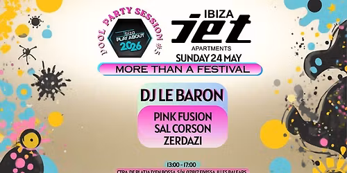 Ibiza.PlayAbout Pool Party #5 @ Jet Ibiza