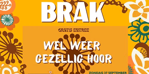 BRAK - De VerbroederIJ Amsterdam \u2013 Gratis entree 27.09.2026