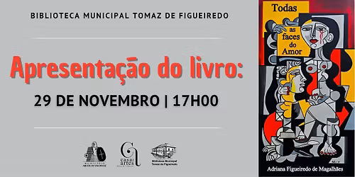 Apresentação do livro Todas as Faces do Amor de Adriana Figueiredo Magalhães
