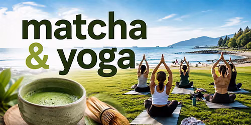 Beach Matcha & Yoga Sundays | Sunset Beach
