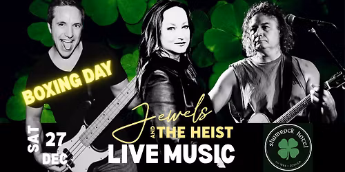 LIVE MUSIC Jewels and the Heist @ The Shammy