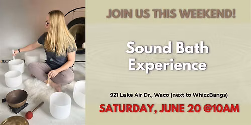 Waco Sound Bath