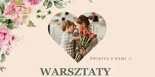 Warsztaty dla Mam i Dzieci \u2013 Czas Tworzenia i Relaksu