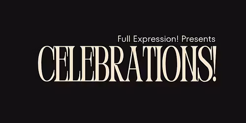 Celebrations! Showcase & Fundraiser