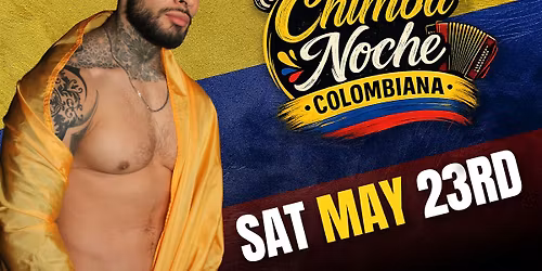 Que Chimba Noche Colombiana