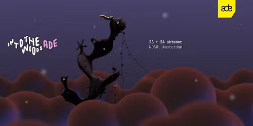 Into the Woods ADE Festival 2026