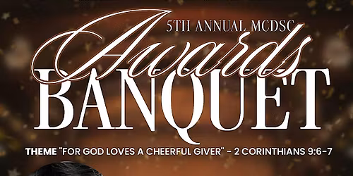5th Annual MCDSC Awards Banquet