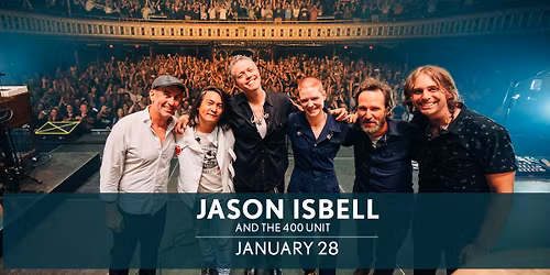 Jason Isbell And the 400 Unit