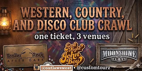 Disco and Country Club Crawl