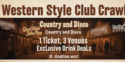 Disco and Country Club Crawl