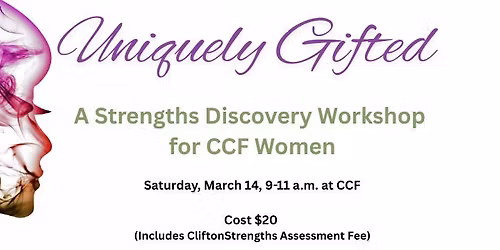 Uniquely Gifted: A Strengths Discovery Workshop