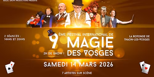 9\u00e8me Festival International de magie des Vosges