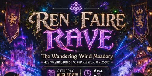 Ren Faire Rave at The Wandaring Wind Meadery 