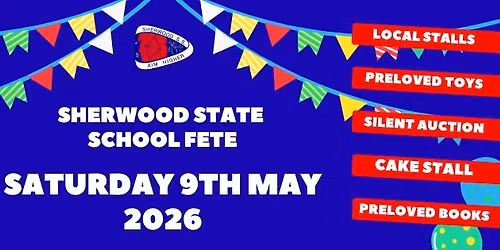 Sherwood State School Fete 2026