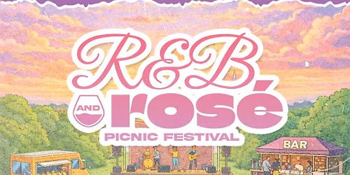 R&B x Ros\u00e9 Picnic Festival 