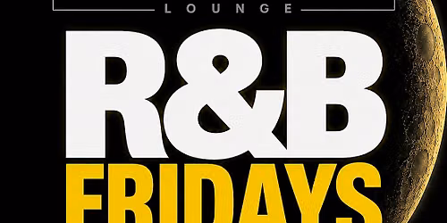 R&B Fridays