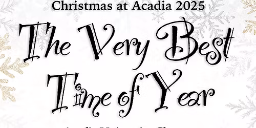 Acadia University Chorus - Christmas at Acadia 2025