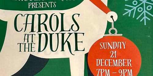 Newstead Brass Band Presents Carols at the Duke 