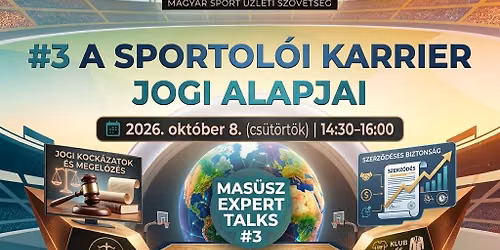 A sportol\u00f3i karrier jogi alapjai - MAS\u00dcSZ EXPERT TALKS #3\/5