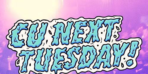 CU Next Tuesday | Theme: TBA | 05\/05\/2026